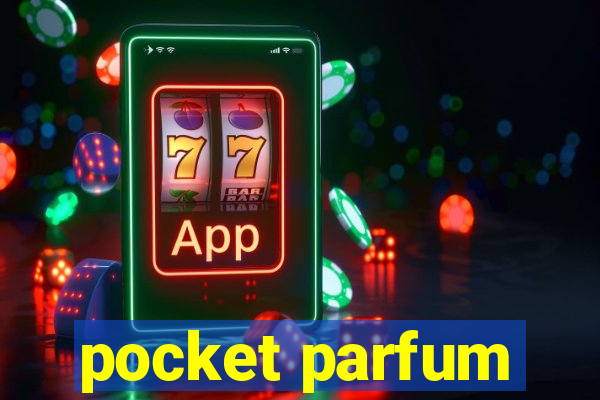 pocket parfum